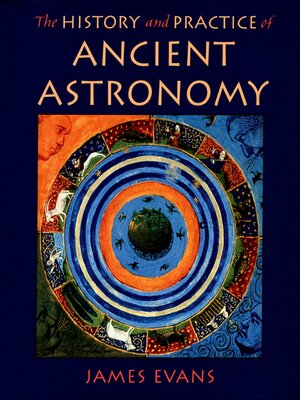 cover image of The History and Practice of Ancient Astronomy